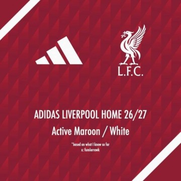利物浦26-27赛季主场球衣谍照:采用深红色调+白色细节装饰